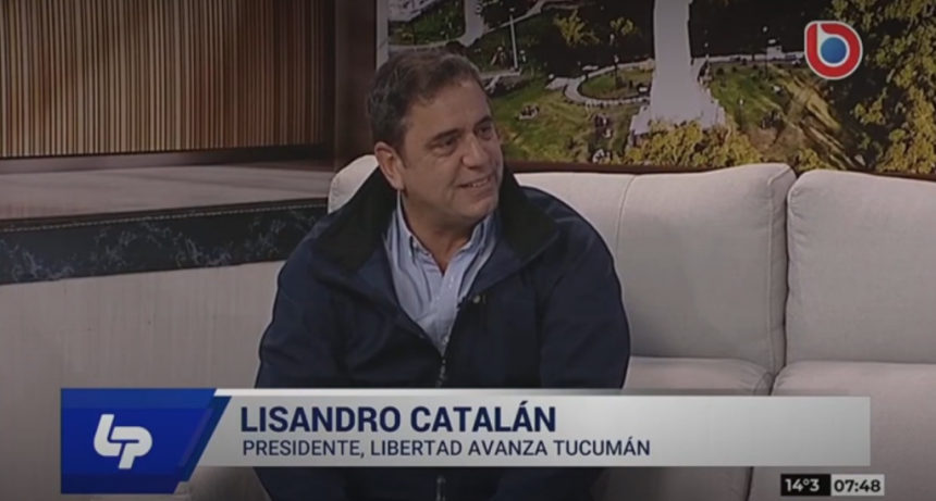 Lisandro Catal&aacute;n dijo que est&aacute; habilitado para ser candidato a gobernador de Tucum&aacute;n en 2027, pero aclar&oacute; que 
