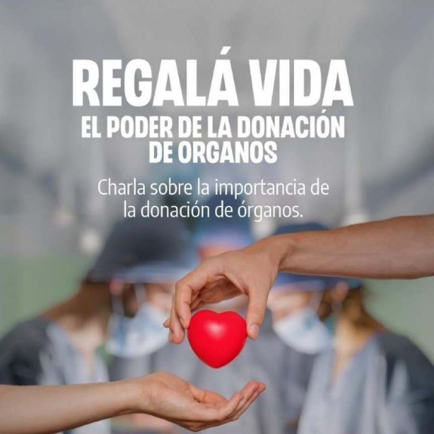 Regalá Vida: convocan a jornada sobre donación de órganos