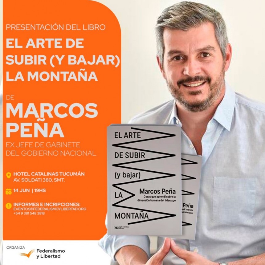 Marcos Peña Presentará su libro en Tucumán 