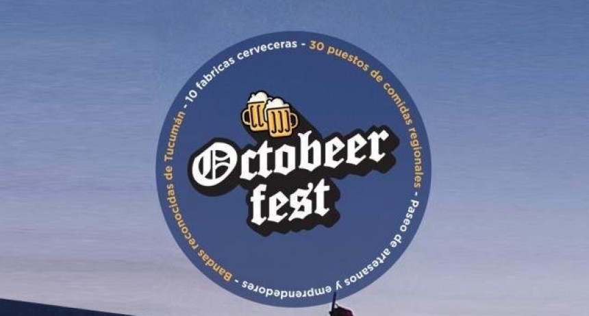 Octobeerfest 2024: Tucumán celebrará la fiesta de la cerveza
